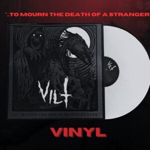 Vinyl - to mourn the death of a stranger - VILT BAND